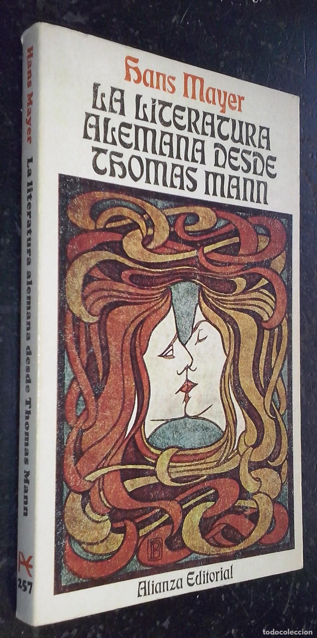 books: La literatura alemana desde Thomas Mann - MAYER, Hans: