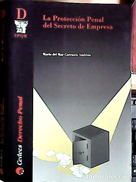 books: La protecci&oacute;n penal del secreto de empresa - Carrasco Andrino, Mar&iacute;a del Mar: