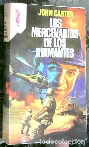 Livres: Los mercenarios de los diamantes - CARTER, John: