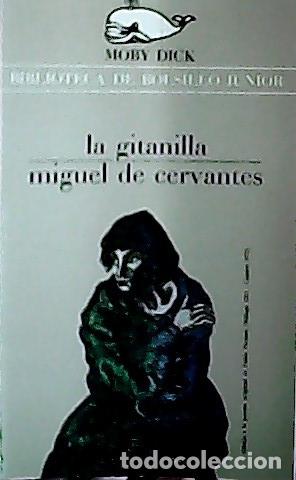 Livres: La gitanilla - Cervantes Saavedra, Miguel de:
