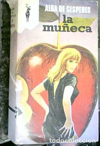 B&uuml;cher: La mu&ntilde;eca - Cespedes, Alba de :