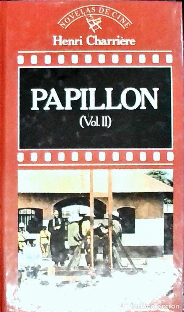 Livros em segunda m&atilde;o: Papillon. tomo 2 - CHARRIERE, Henri: