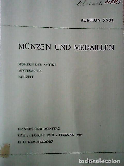 B&uuml;cher: Munzen und medaillen. Freitag und Samstag. Auktion XXXI. Den 31. Februar 1977 - CATALOGUE AUCTION: