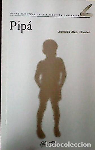 Libri di seconda mano: Pip&aacute; - Clar&iacute;n:
