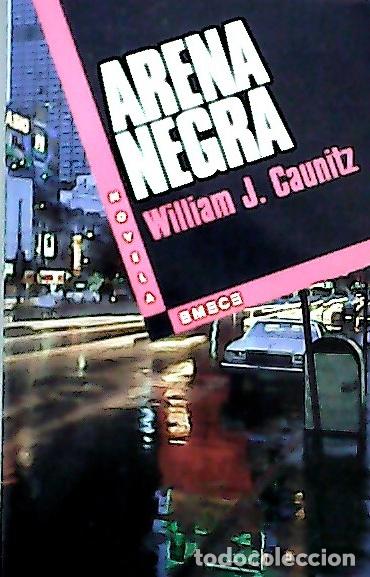 books: Arena negra - Caunitz, William J.: