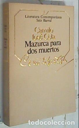 Libri di seconda mano: Mazurca para dos muertos - Cela, Camilo Jos&eacute;: