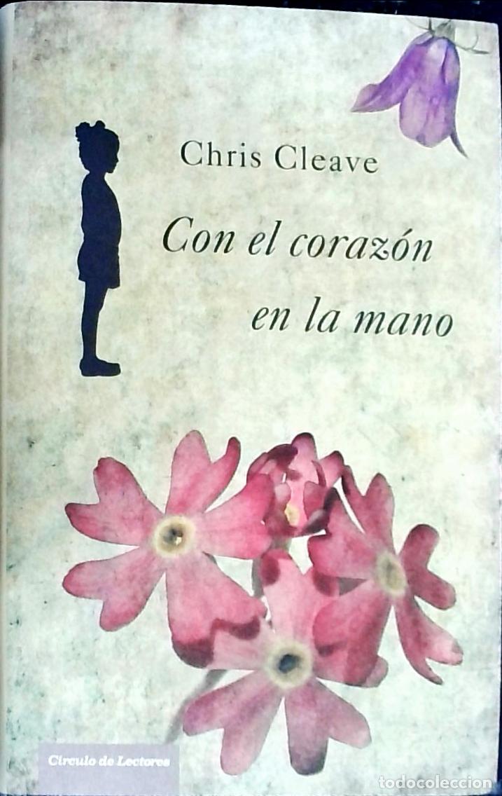 Livros em segunda m&atilde;o: Con el coraz&oacute;n en la mano - Cleave, Chris: