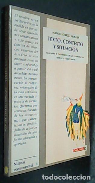 Libros: Texto, contexto y situaci&oacute;n. Gu&iacute;a para el desarrollo de las competencias textuales y discursivas - C