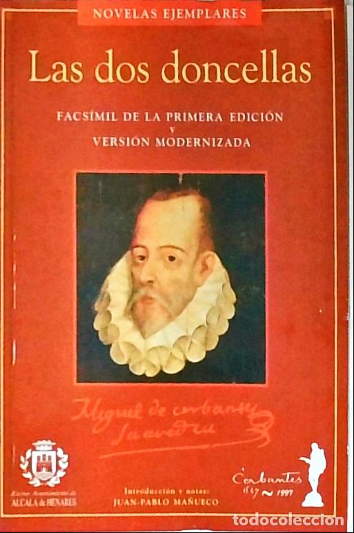 Libri di seconda mano: Las dos doncellas. Novelas ejemplares - CERVANTES SAAVEDRA, Miguel de: