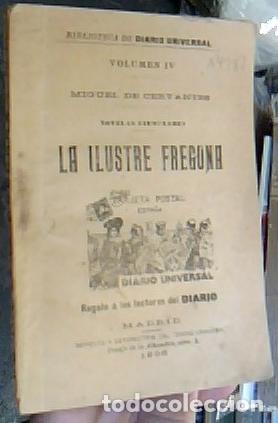 Libri di seconda mano: La ilustre fregona. Novelas ejemplares - CERVANTES SAAVEDRA, Miguel de: