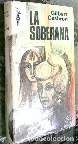 B&uuml;cher: La soberana - Cesbron, Gilbert: