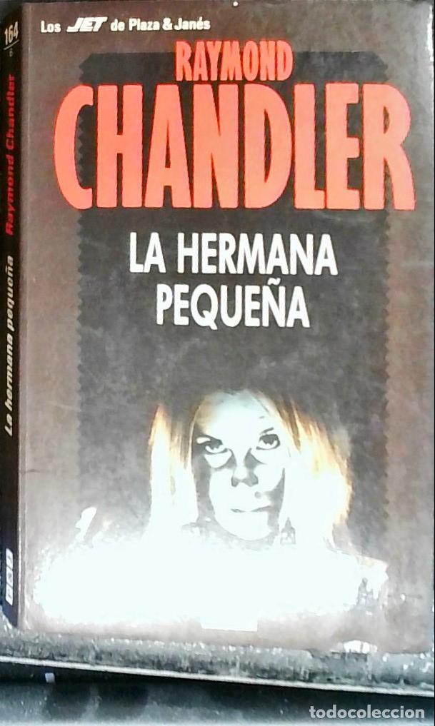 Libros: La hermana peque&ntilde;a - CHANDLER, Raymond: