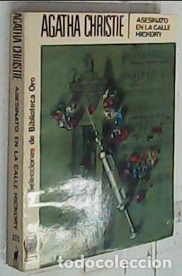 B&uuml;cher: Asesinato en la calle Hickory. Selecciones de Biblioteca Oro. N&ordm; 233 - CHRISTIE, Agatha: