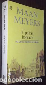 Libros: El polic&iacute;a honrado - MEYERS, Maan: - Foto 1