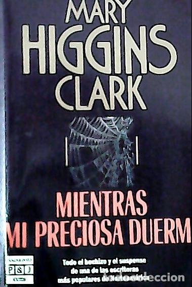Libri di seconda mano: Mientras mi preciosa duerme - Clark, Mary Higgins :