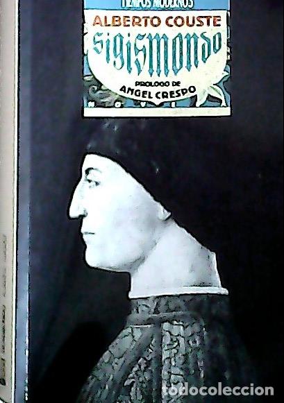 Libri di seconda mano: Sigismondo - Coust&eacute;, Alberto: