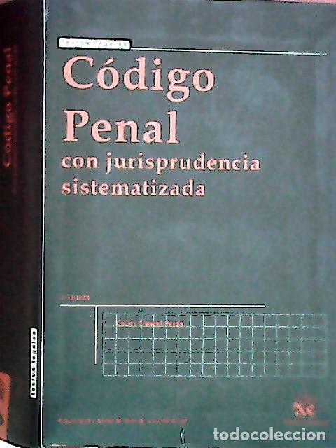 Libros: C&oacute;digo penal : con jurisprudencia sistematizada - Climent Dur&aacute;n, Carlos: