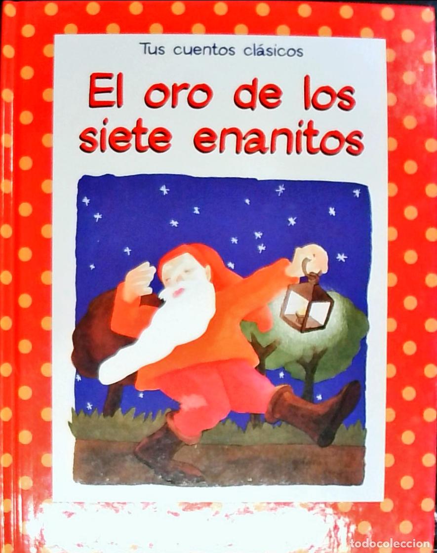 Libros: El oro de los siete enanitos - CUENTO: - Foto 1