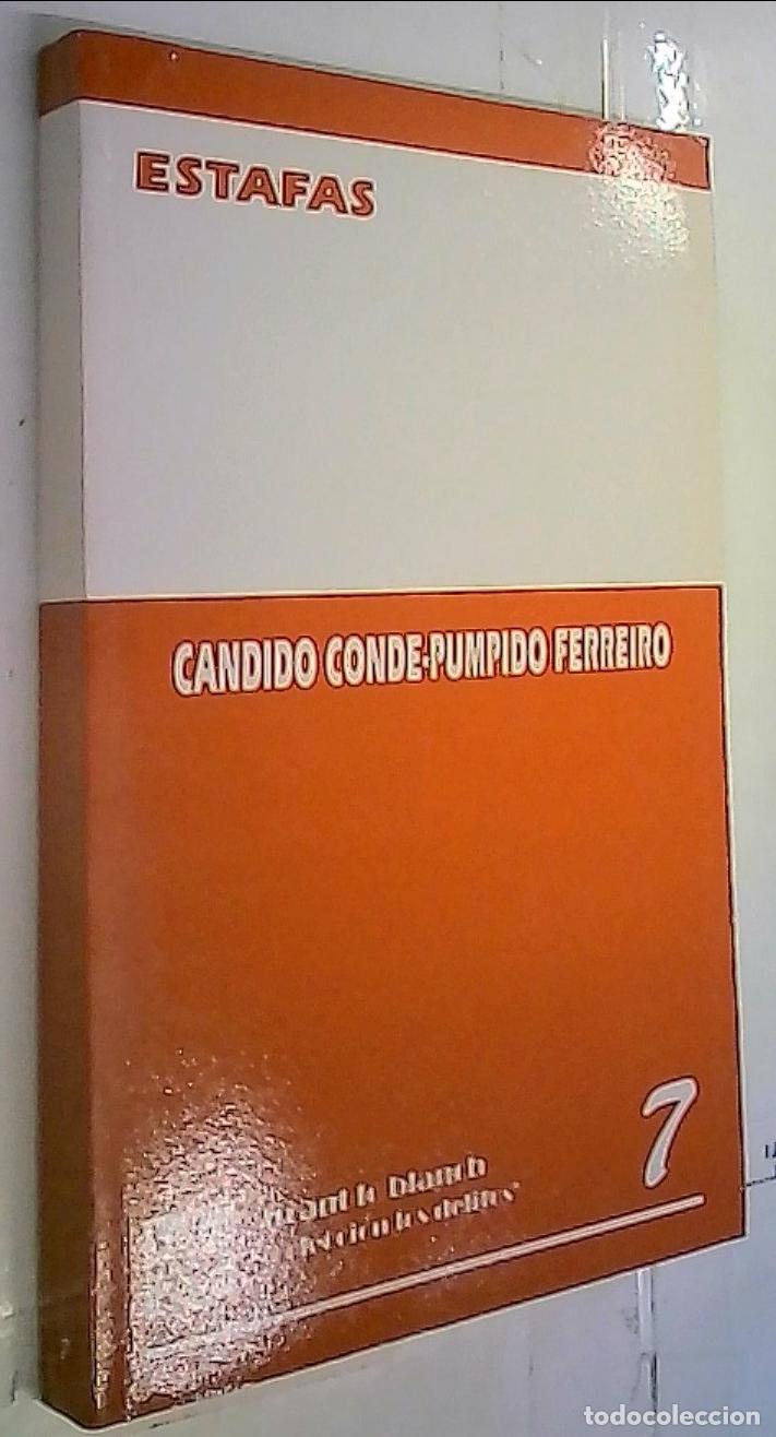 Libros: Estafas - Conde-Pumpido Ferreiro, C&aacute;ndido: