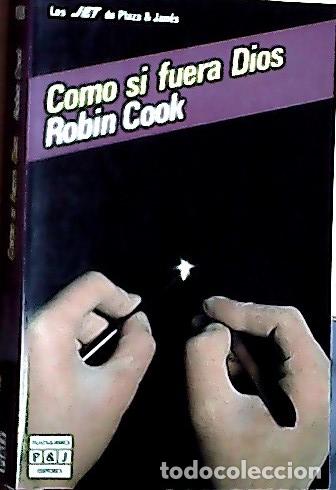 Libros: Como si fuera Dios - Cook, Robin : - Foto 1