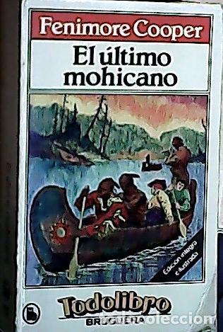 Libros: El &uacute;ltimo mohicano - Cooper, James Fenimore: - Foto 1