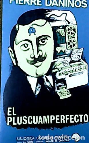 Libros: El pluscuamperfecto - Daninos, Pierre : - Foto 1