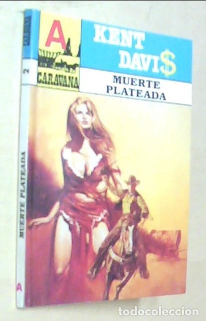 Libros: Muerte plateada - DAVIS, Kent: - Foto 1