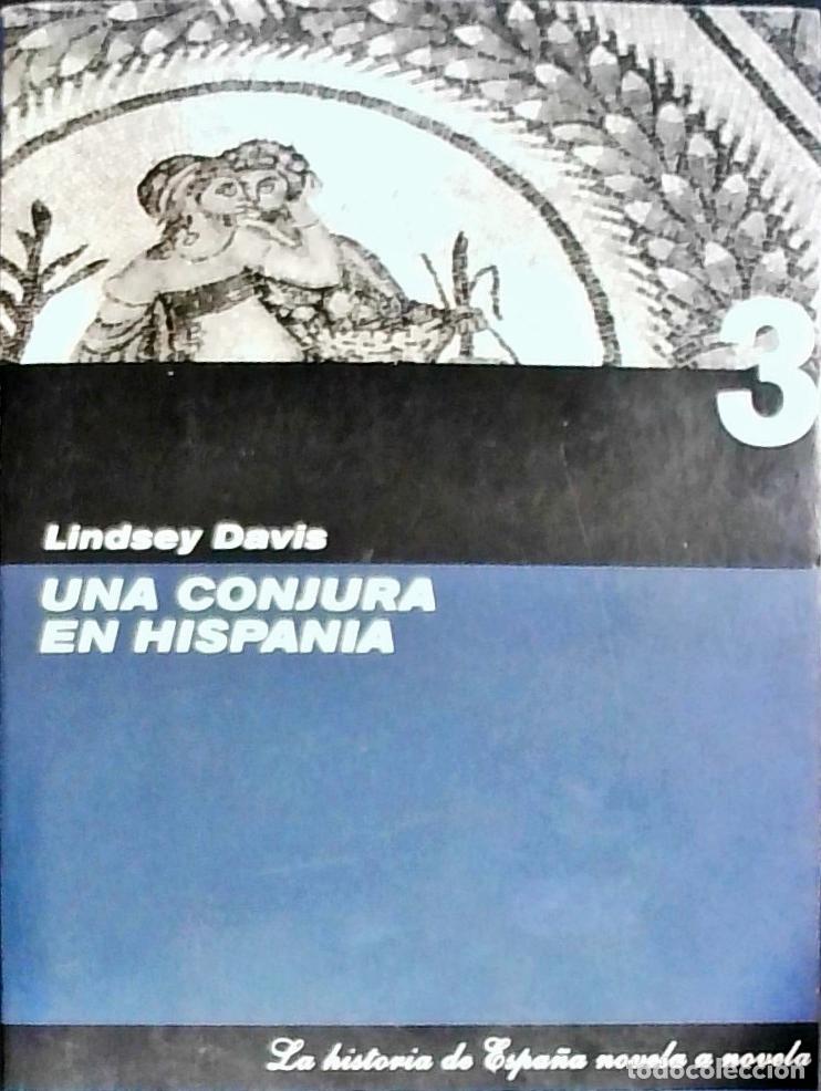 Libros: Una conjura en Hispania - DAVIS, Lindsey: - Foto 1