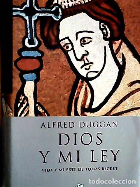Libros: Dios y mi ley - Duggan, Alfred : - Foto 1