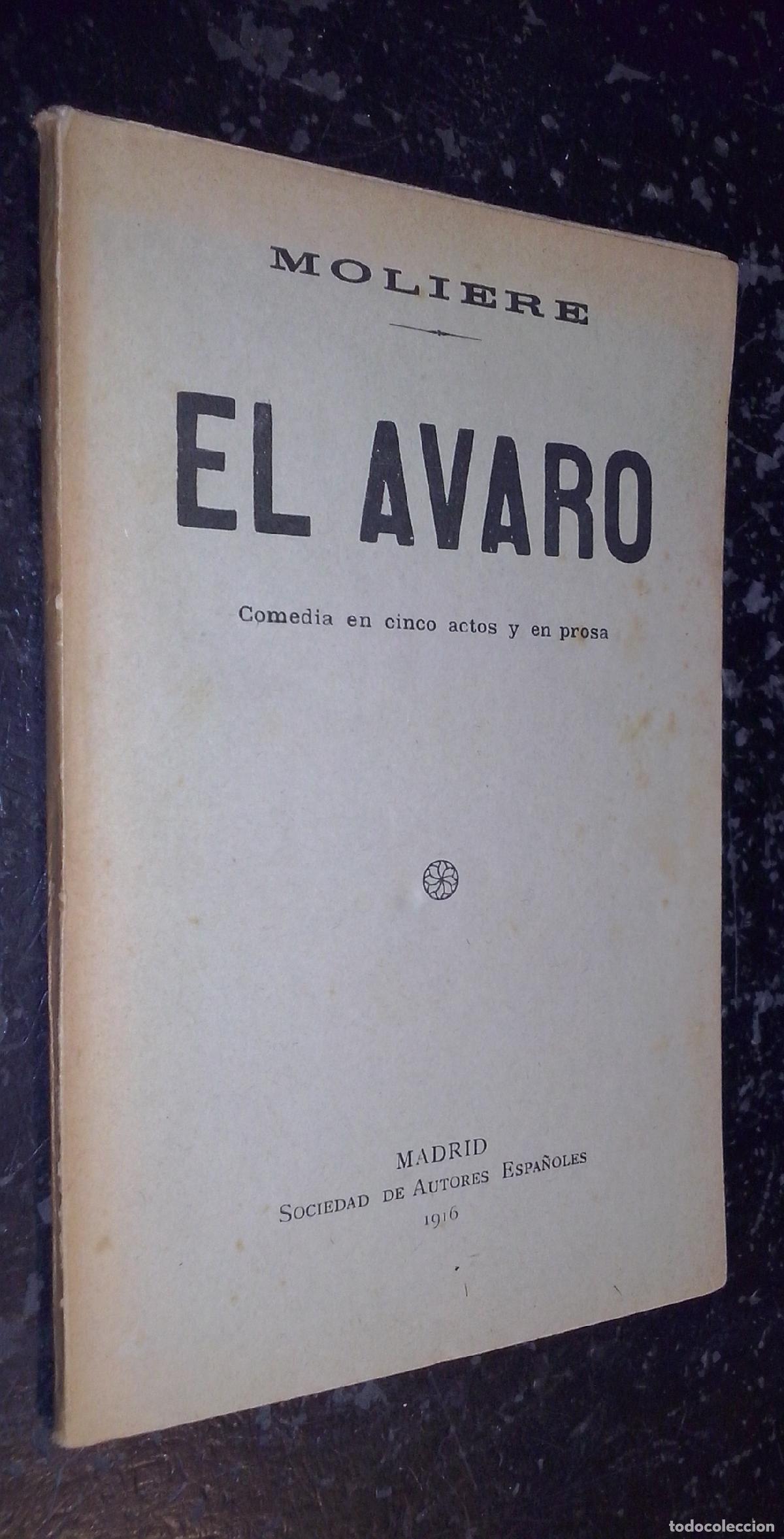 Libros: El avaro. Comedia en cinco actos y en prosa - MOLIERE: - Foto 1