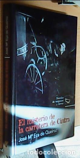 Libri di seconda mano: El misterio de la carretera de Cintra - Eca de Queiroz, Jos&eacute; Mar&iacute;a: