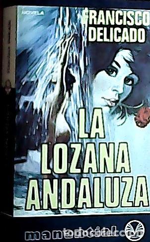 Libros: La lozana andaluza - Delicado, Francisco: