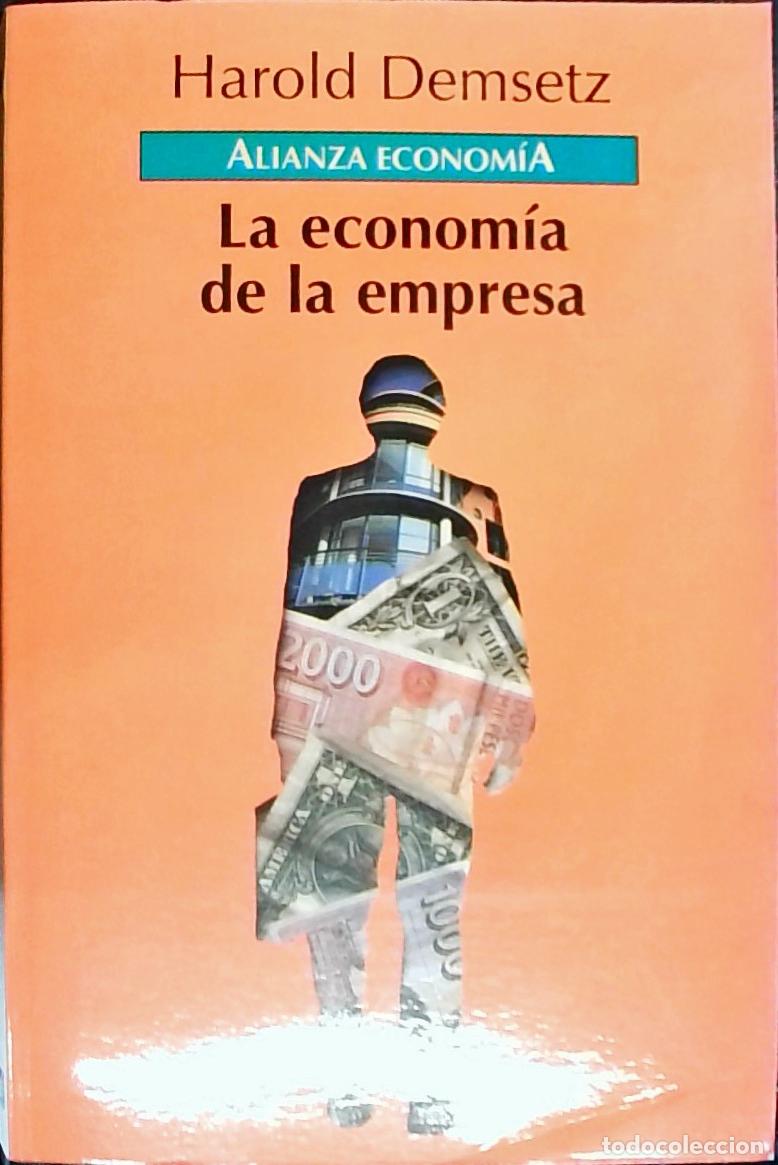 Libri di seconda mano: La econom&iacute;a de la empresa - Demsetz, Harold: