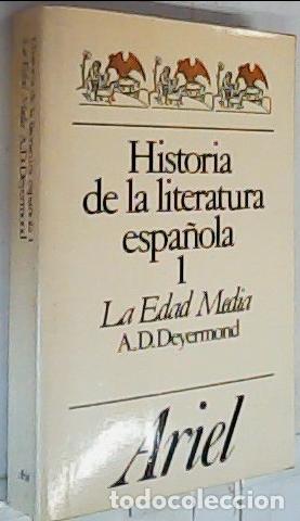 Livres: La Eda Media. Historia de la literatura espa&ntilde;ola Tomo I - Deyermond, A. D.: