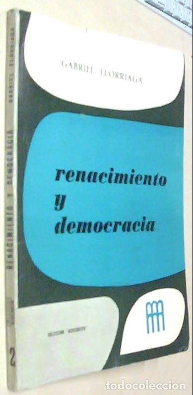 B&uuml;cher: Renacimiento y democracia. Con dedicatoria aut&oacute;grafa - ELORRIAGA, Gabriel: