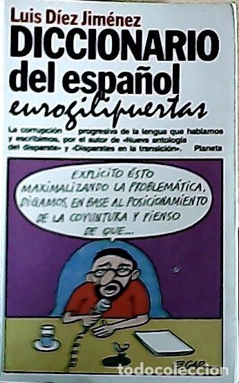Livros em segunda m&atilde;o: Diccionario del espa&ntilde;ol eurogilipuertas - D&iacute;ez Jim&eacute;nez, Luis: