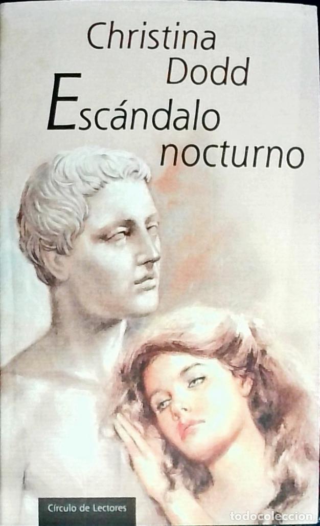 Libros: Esc&aacute;ndalo nocturno - DODD, Christina:
