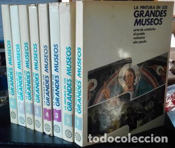 Livros em segunda m&atilde;o: La pintura de los grandes museos. 8 tomos. - MONREAL, Luis: