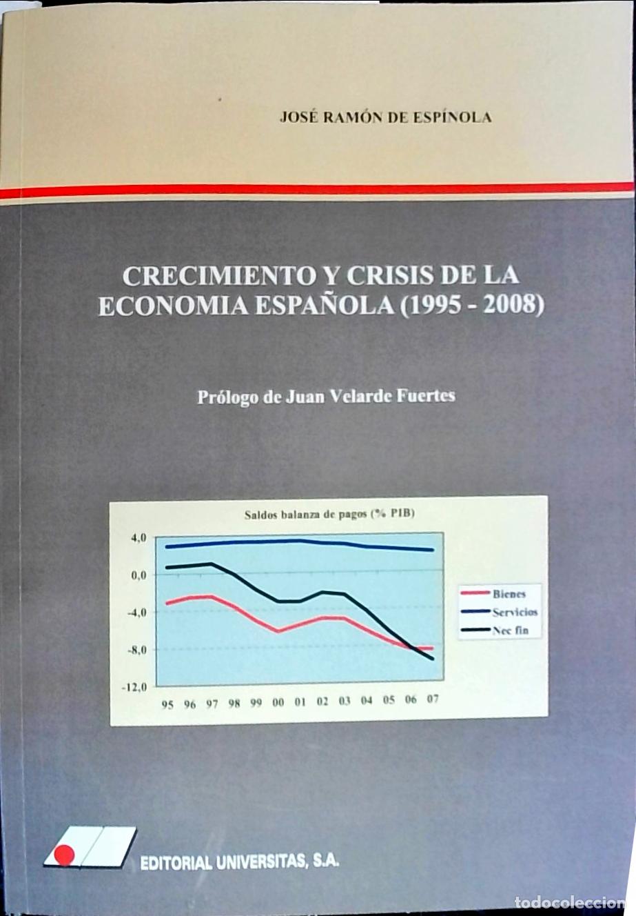 Libros: Crecimiento y crisis de la econom&iacute;a espa&ntilde;ola (1995 2008) : una mirada transdisciplinar, ecoformadora