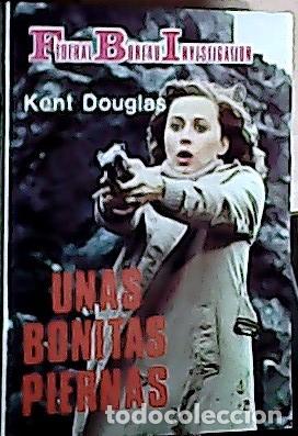 books: Unas bonitas piernas - Douglas, Kent: