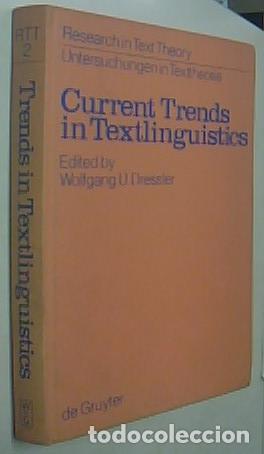 books: Current Trends in Textlinguistics - DRESSLER, Wollfgang U. (Edited) - AA. VV.: