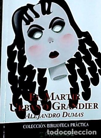 B&uuml;cher: El m&aacute;rtir Urbano Grandier - Dumas, Alexandre: