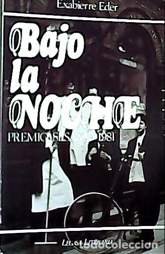 Libros: Bajo la noche - Eder, Exabierre: