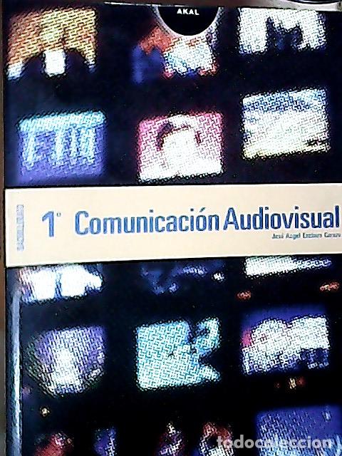 B&uuml;cher: Comunicaci&oacute;n audiovisual, 1 Bachillerato - Encinas Carazo, Jos&eacute; &Aacute;ngel: