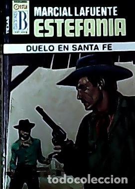 Libros: Duelo en Santa F&eacute; - Estefan&iacute;a, M. L.: - Foto 1