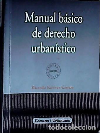 Libri di seconda mano: Manual b&aacute;sico de derecho urban&iacute;stico - Est&eacute;vez Go, Ricardo: