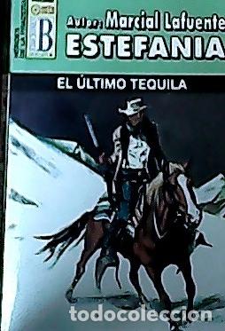 Libros: El &uacute;ltimo tequila - Estefan&iacute;a, M. L.: - Foto 1