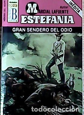 Libros: Gran sendero del odio - Estefan&iacute;a, M. L.: - Foto 1