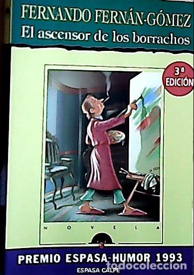 Libros: El ascensor de los borrachos - Fern&aacute;n G&oacute;mez, Fernando: - Foto 1