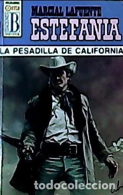 Libros: La pesadilla de California - Estefan&iacute;a, M. L.: - Foto 1